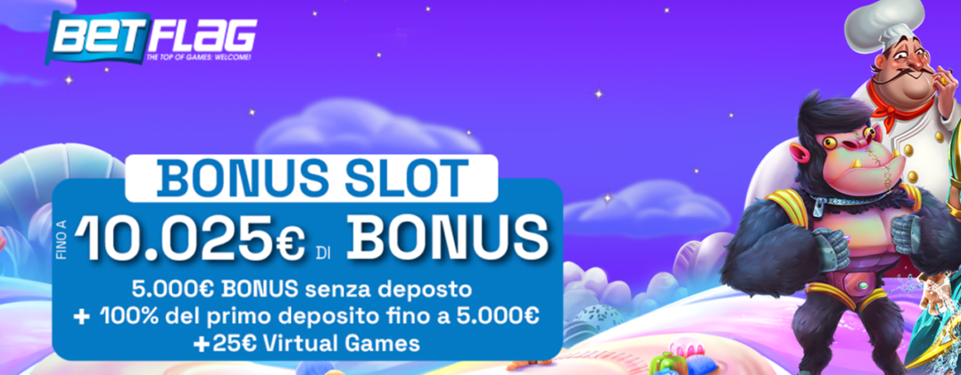 Betflag Bonus slot fino a 10.025€