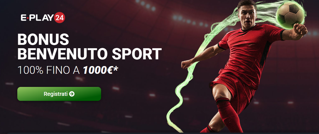 Eplay24 Bonus di benvenuto Sport 100% fino a 1000€
